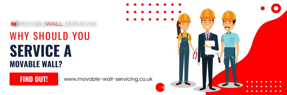 Why Service a Movable Wall in Addlestone